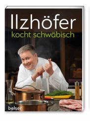 Ilzhöfer kocht schwäbisch 