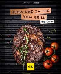 GU Heiß und Saftig Vom Grill 