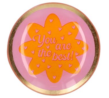 Gift Company Love Plates Glasteller S Motiv: You are the best rund rosa 