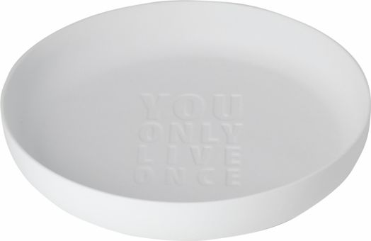 Räder Schale You only D.22cm H.3,4cm 