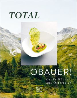 GU Obauer - Total Obauer! Essen & Trinken 